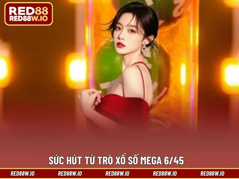 Xổ Số Mega 6/45 - Tất Tần Tật Về Hình Thức Chơi Số - melagi
