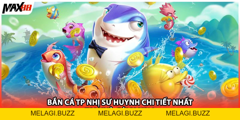 Bắn Cá Online Max88 2026 - Đột Phá Hấp Dẫn Đổi Thưởng - melagi