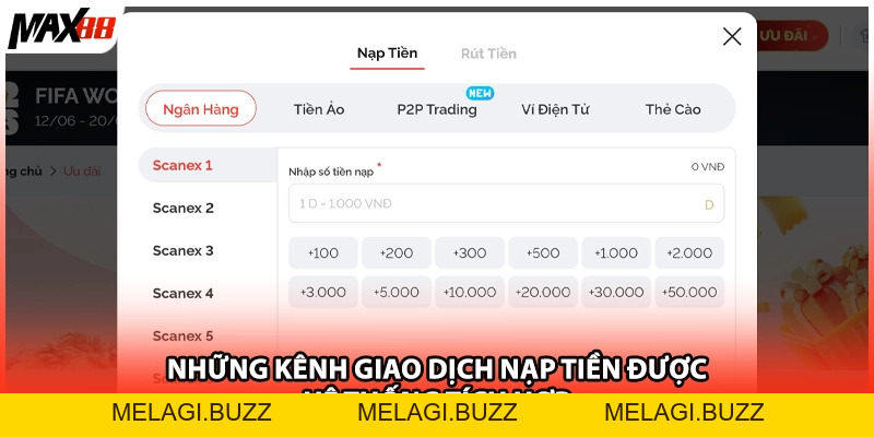 Nạp Tiền Max88 | Chuyển Ngân Nhanh Chóng An Toàn 2026 - melagi